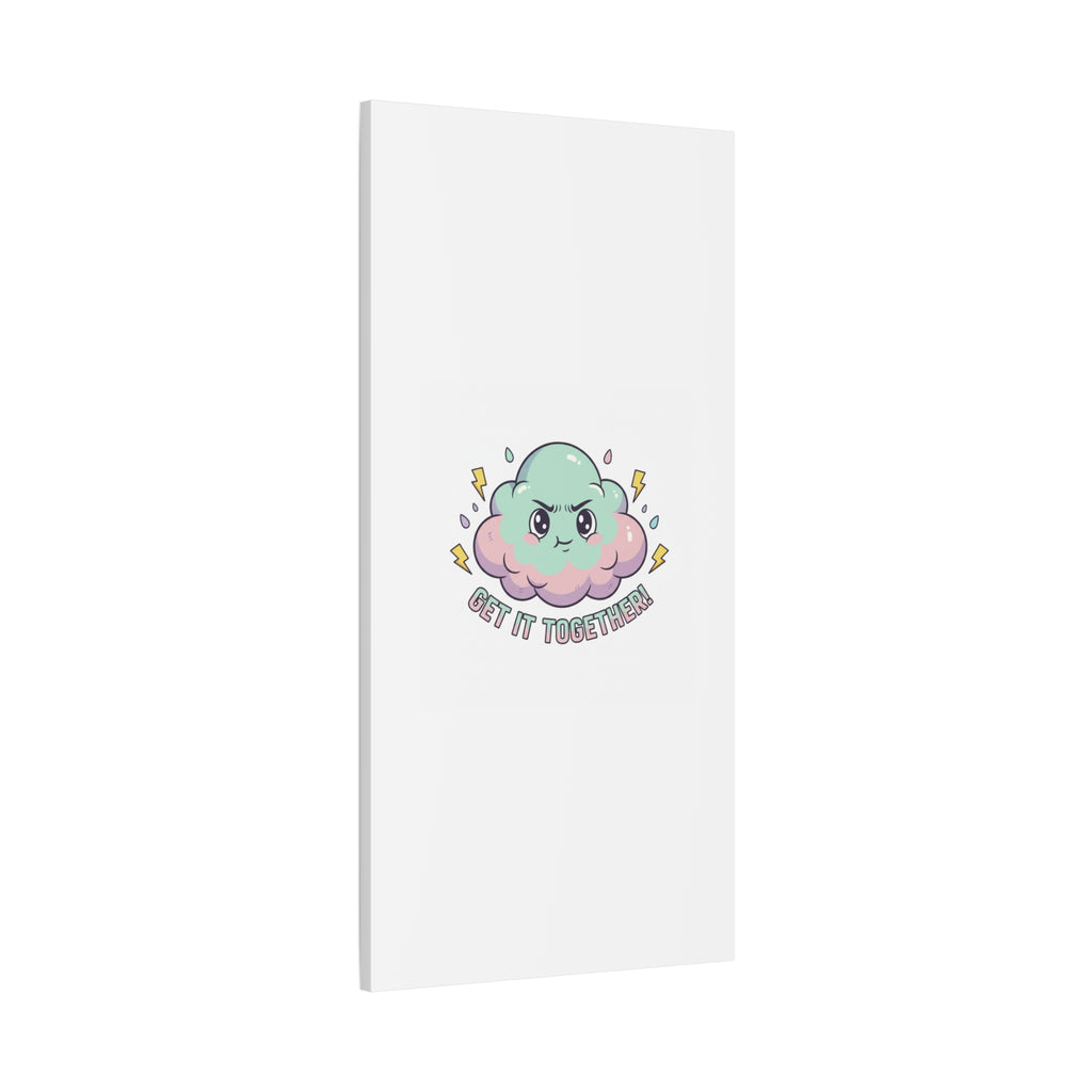 Get It Together! Cloud Illustration Canvas | dark humor inspirational