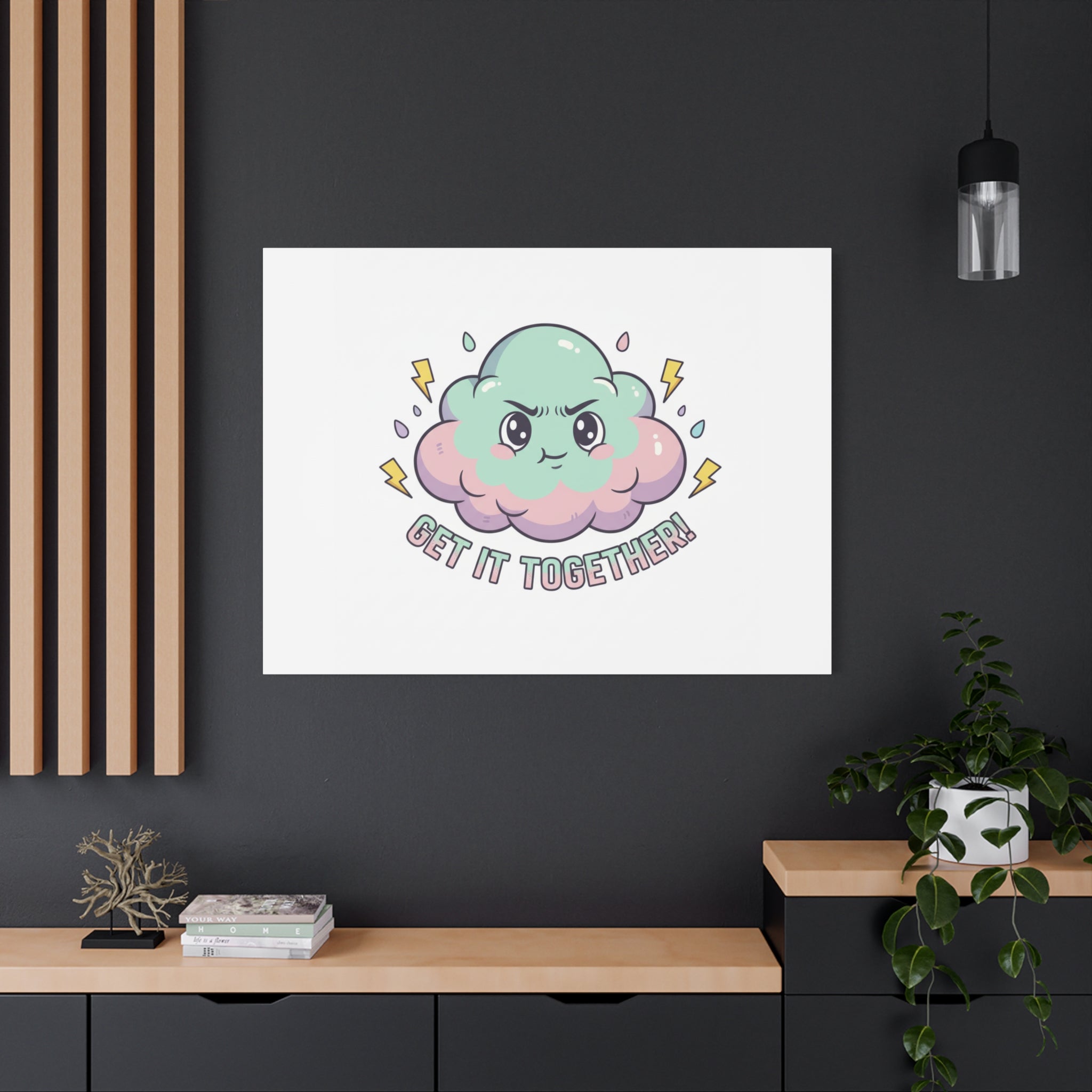 Get It Together! Cloud Illustration Canvas | dark humor inspirational