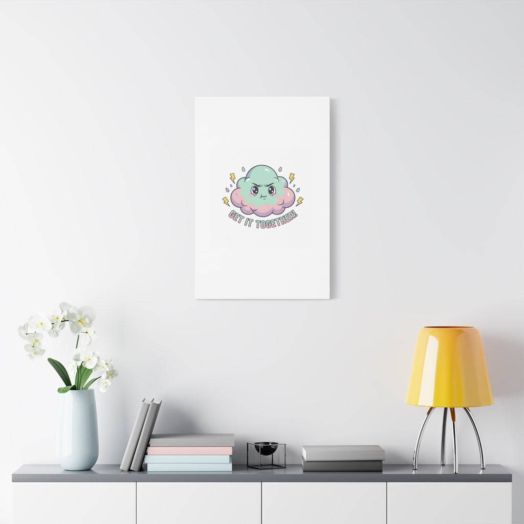 Get It Together! Cloud Illustration Canvas | dark humor inspirational