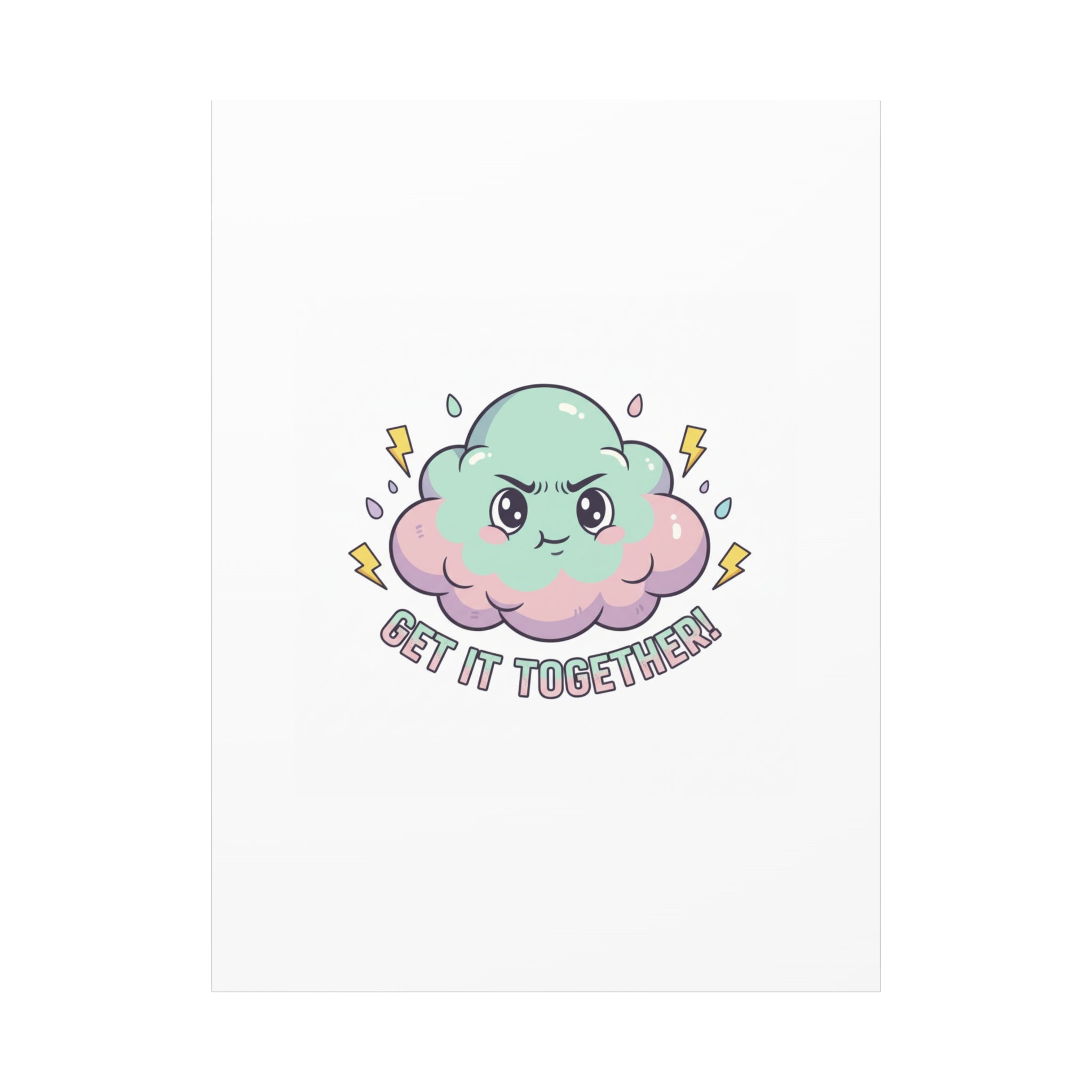 Get It Together! Cloud Illustration Canvas | dark humor inspirational