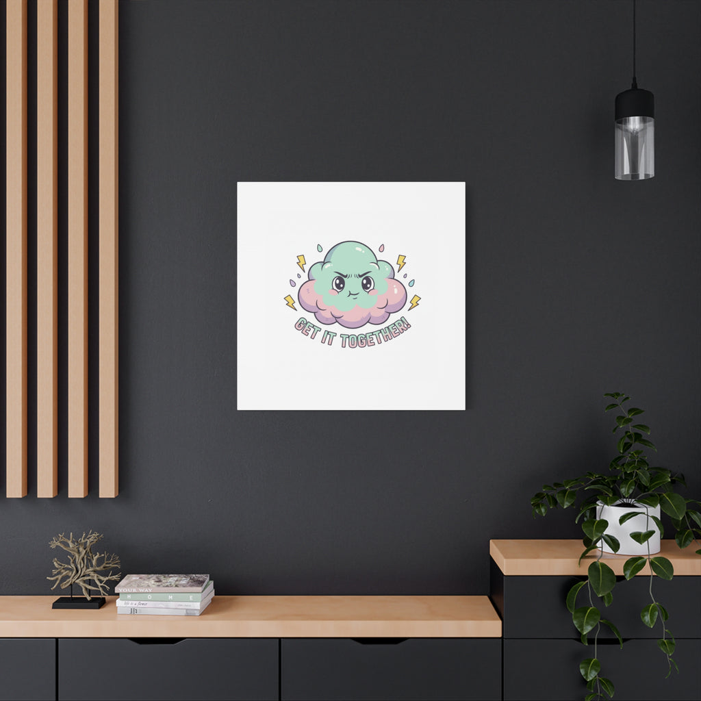Get It Together! Cloud Illustration Canvas | dark humor inspirational