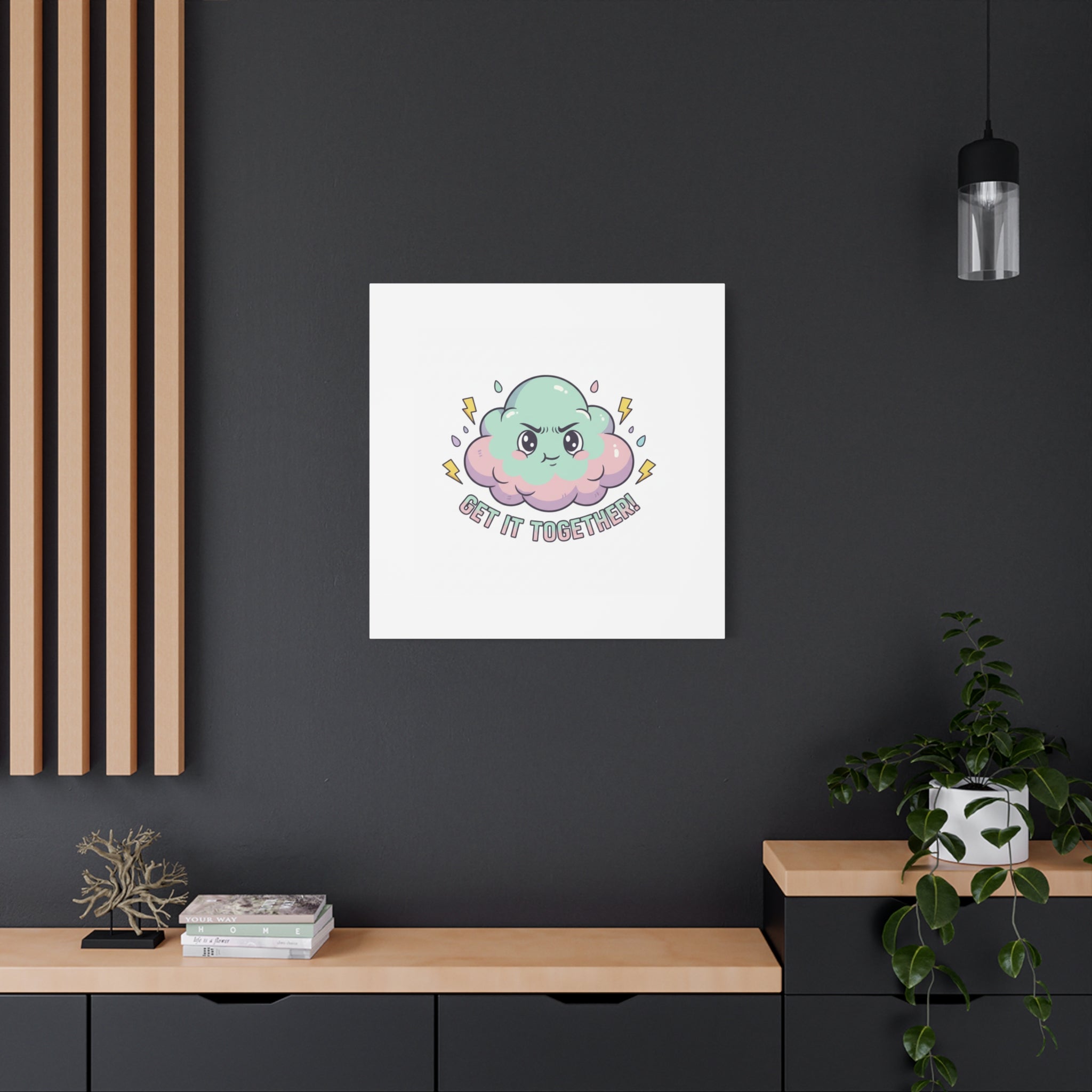 Get It Together! Cloud Illustration Canvas | dark humor inspirational