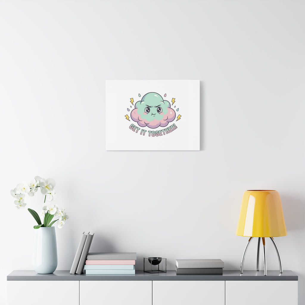 Get It Together! Cloud Illustration Canvas | dark humor inspirational
