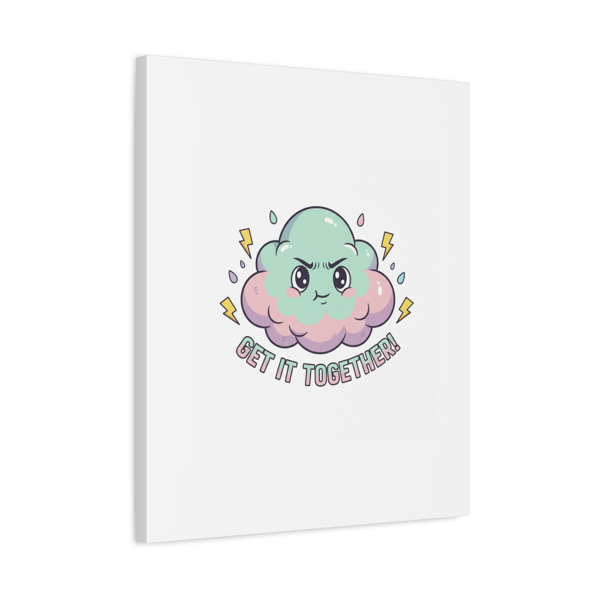Get It Together! Cloud Illustration Canvas | dark humor inspirational