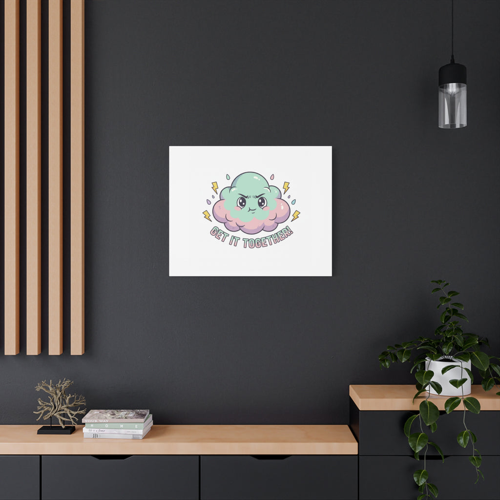 Get It Together! Cloud Illustration Canvas | dark humor inspirational