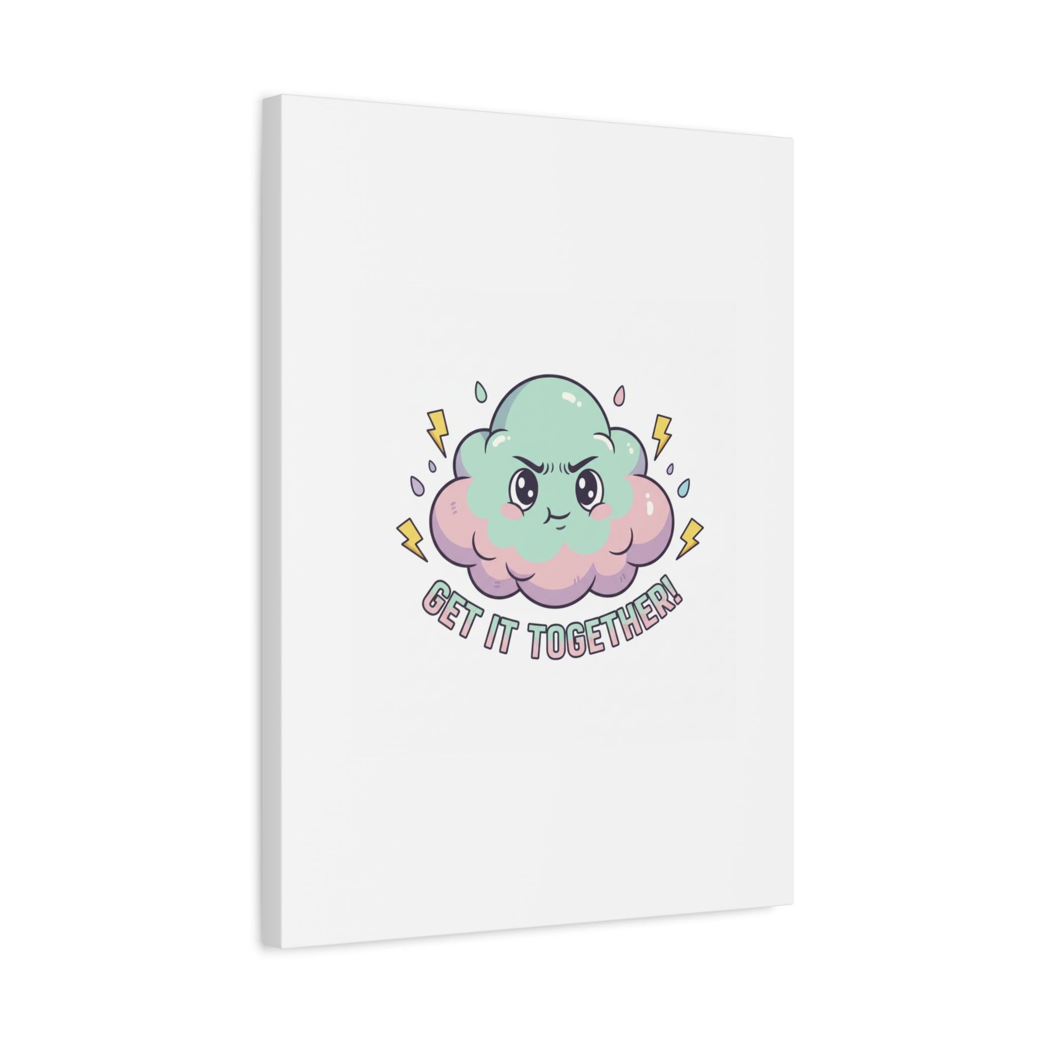 Get It Together! Cloud Illustration Canvas | dark humor inspirational