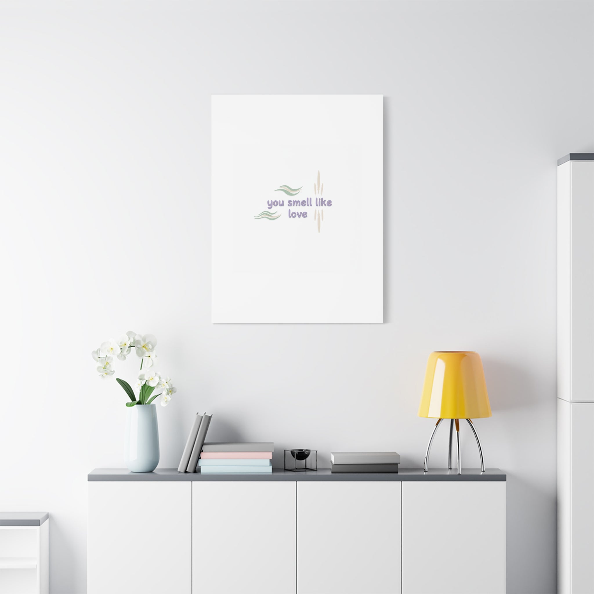 you smell like love canvas, micro affirmation, encouragement quote art