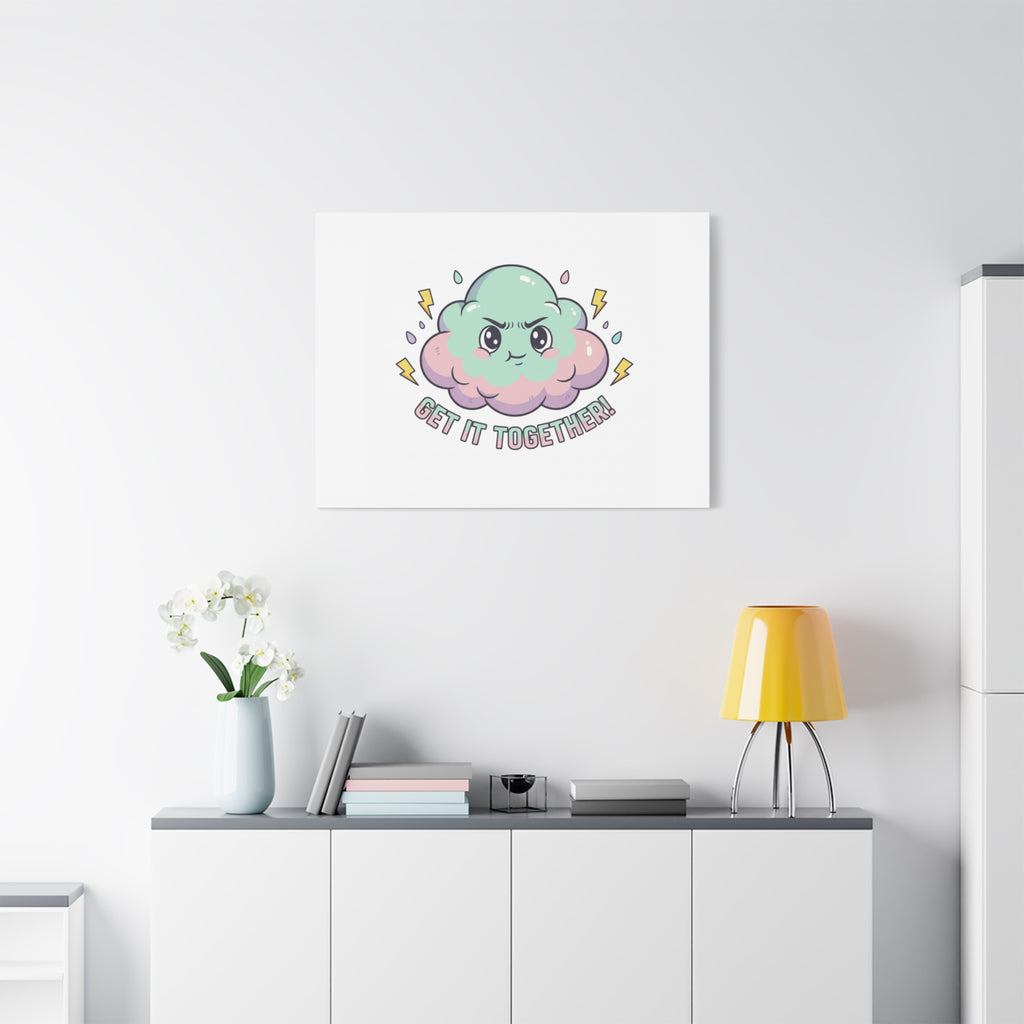 Get It Together! Cloud Illustration Canvas | dark humor inspirational