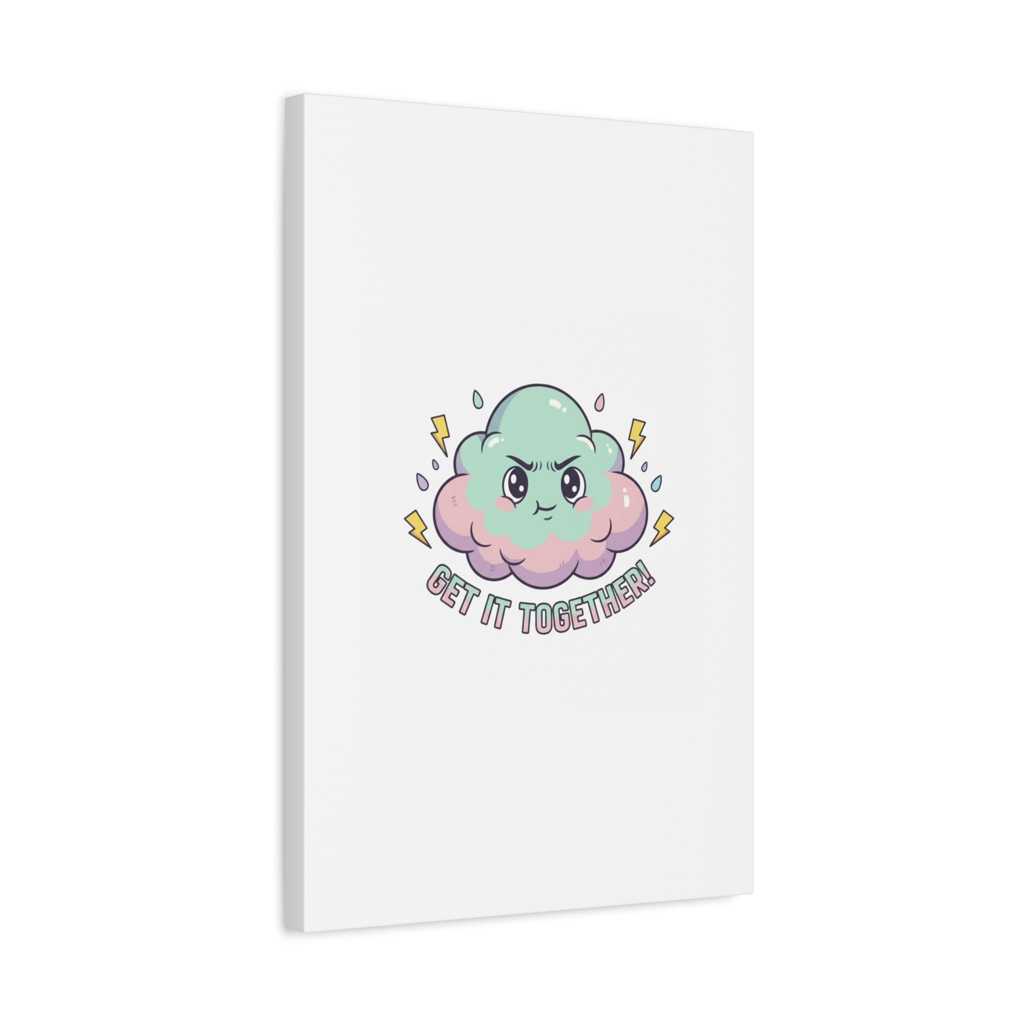 Get It Together! Cloud Illustration Canvas | dark humor inspirational