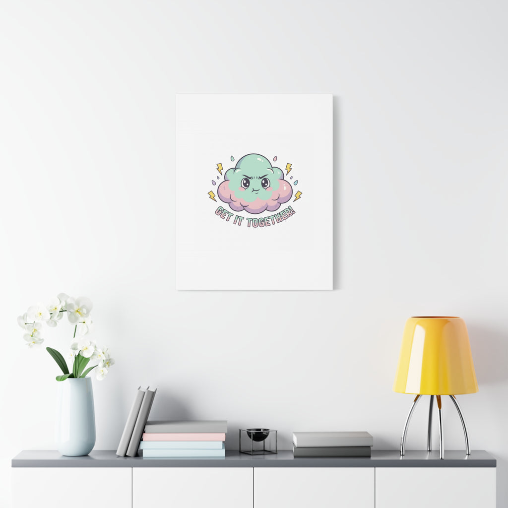 Get It Together! Cloud Illustration Canvas | dark humor inspirational