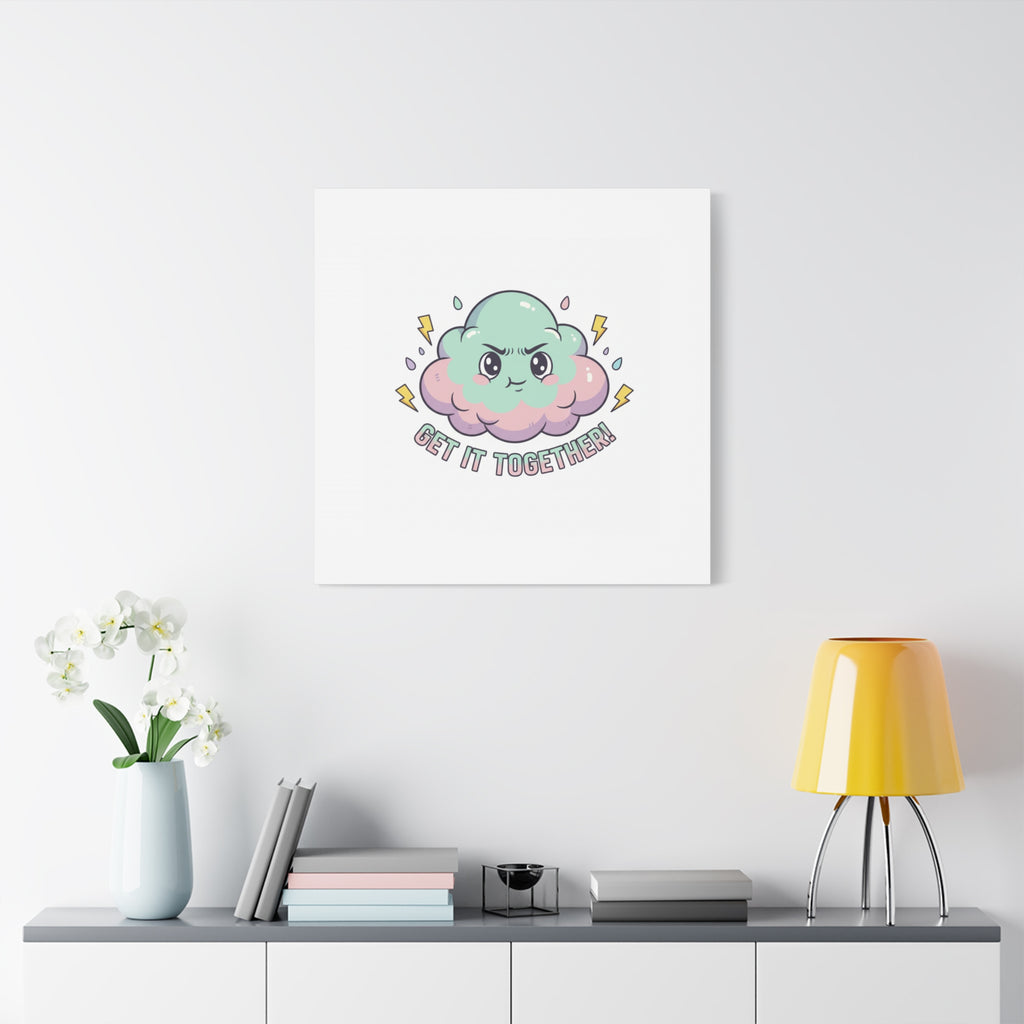 Get It Together! Cloud Illustration Canvas | dark humor inspirational