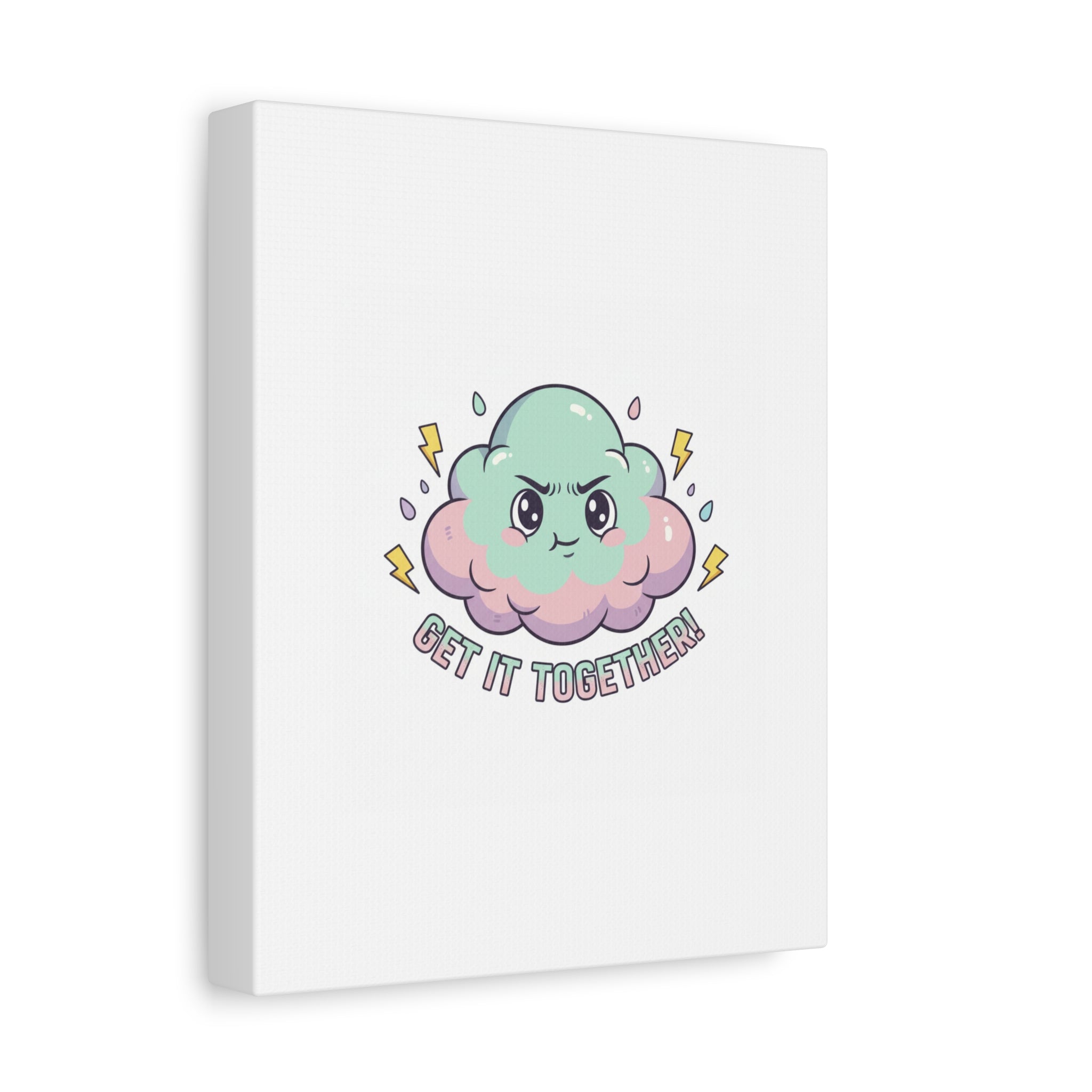 Get It Together! Cloud Illustration Canvas | dark humor inspirational