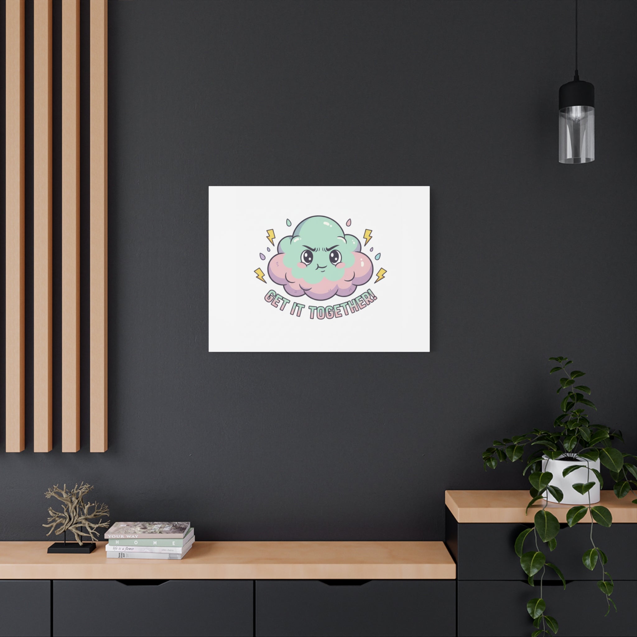 Get It Together! Cloud Illustration Canvas | dark humor inspirational