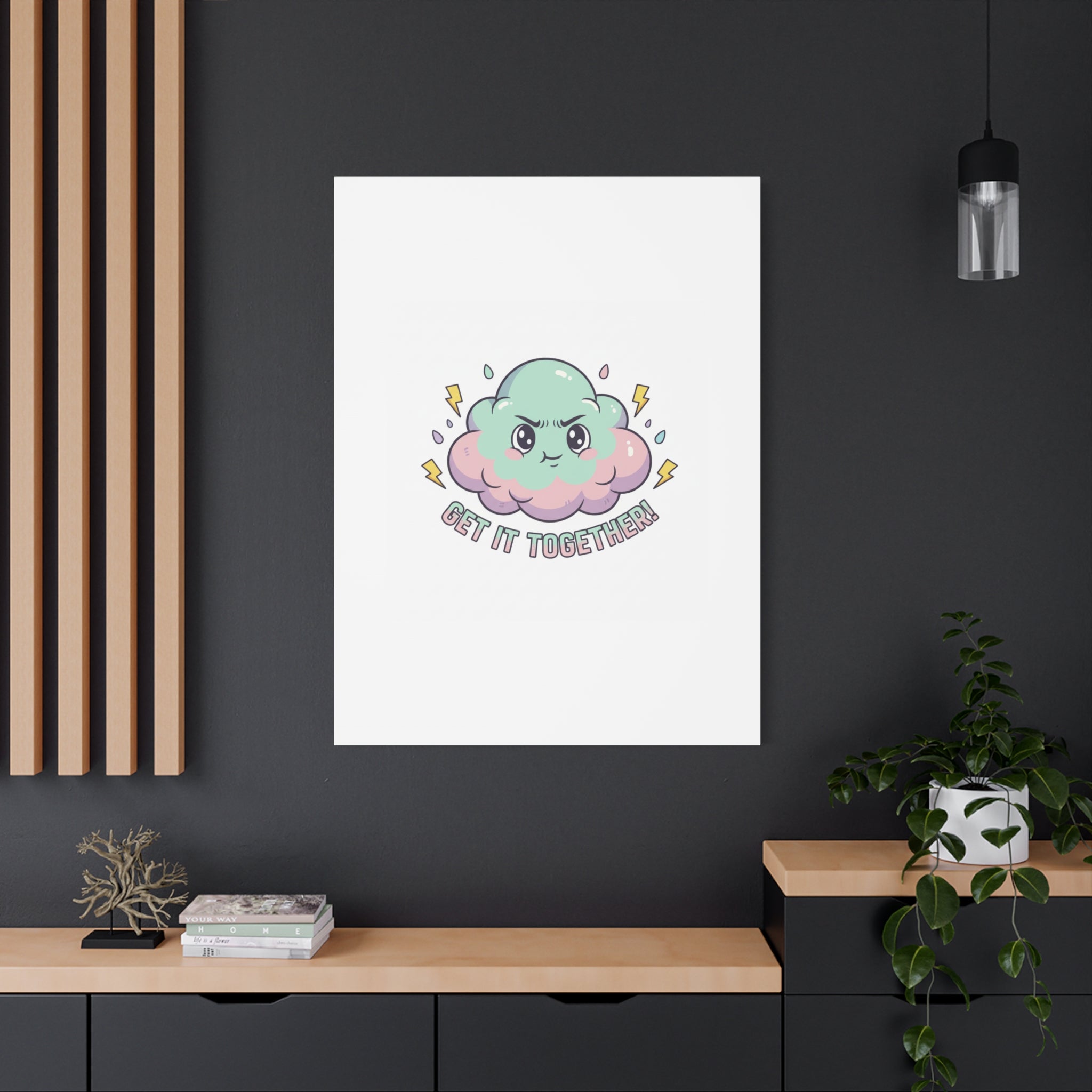 Get It Together! Cloud Illustration Canvas | dark humor inspirational