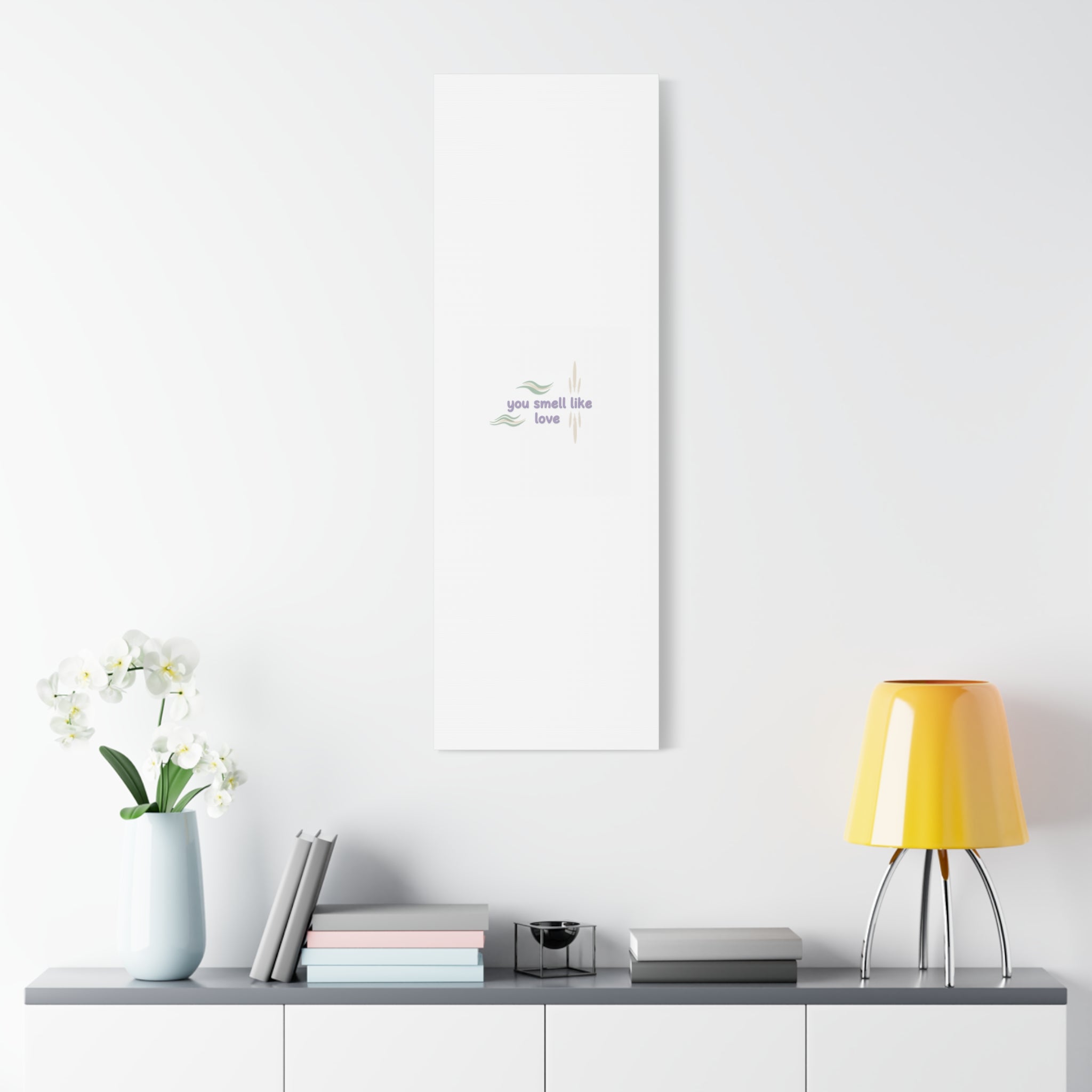 you smell like love canvas, micro affirmation, encouragement quote art