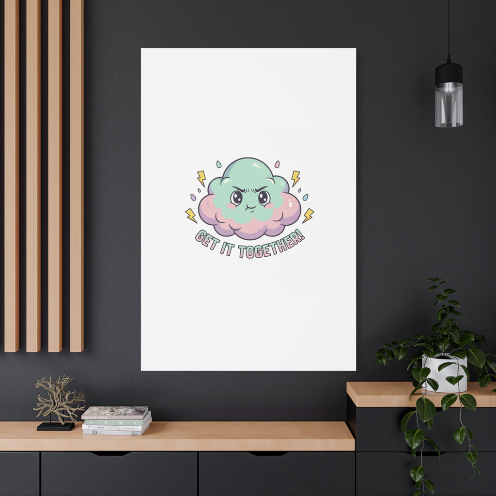 Get It Together! Cloud Illustration Canvas | dark humor inspirational