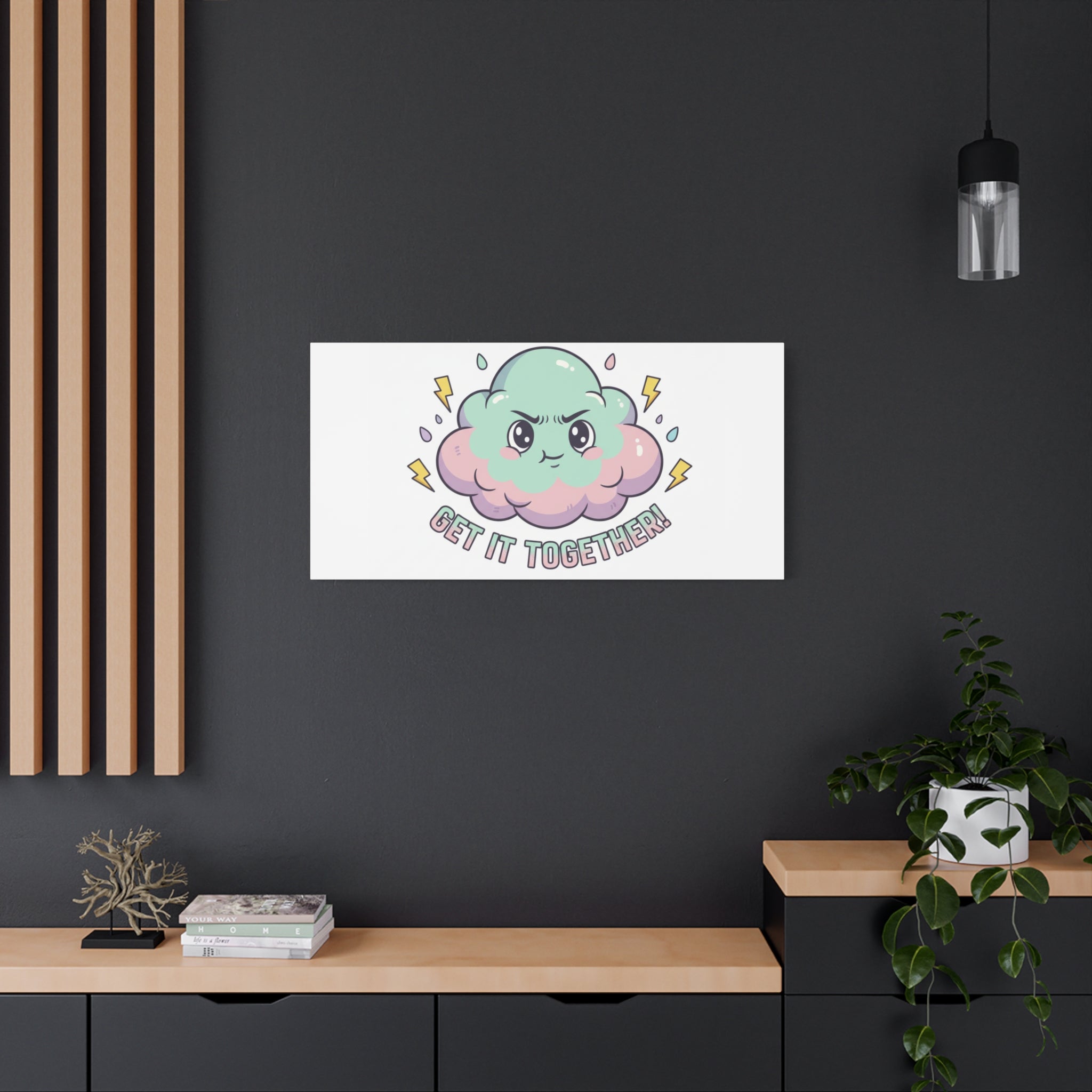 Get It Together! Cloud Illustration Canvas | dark humor inspirational
