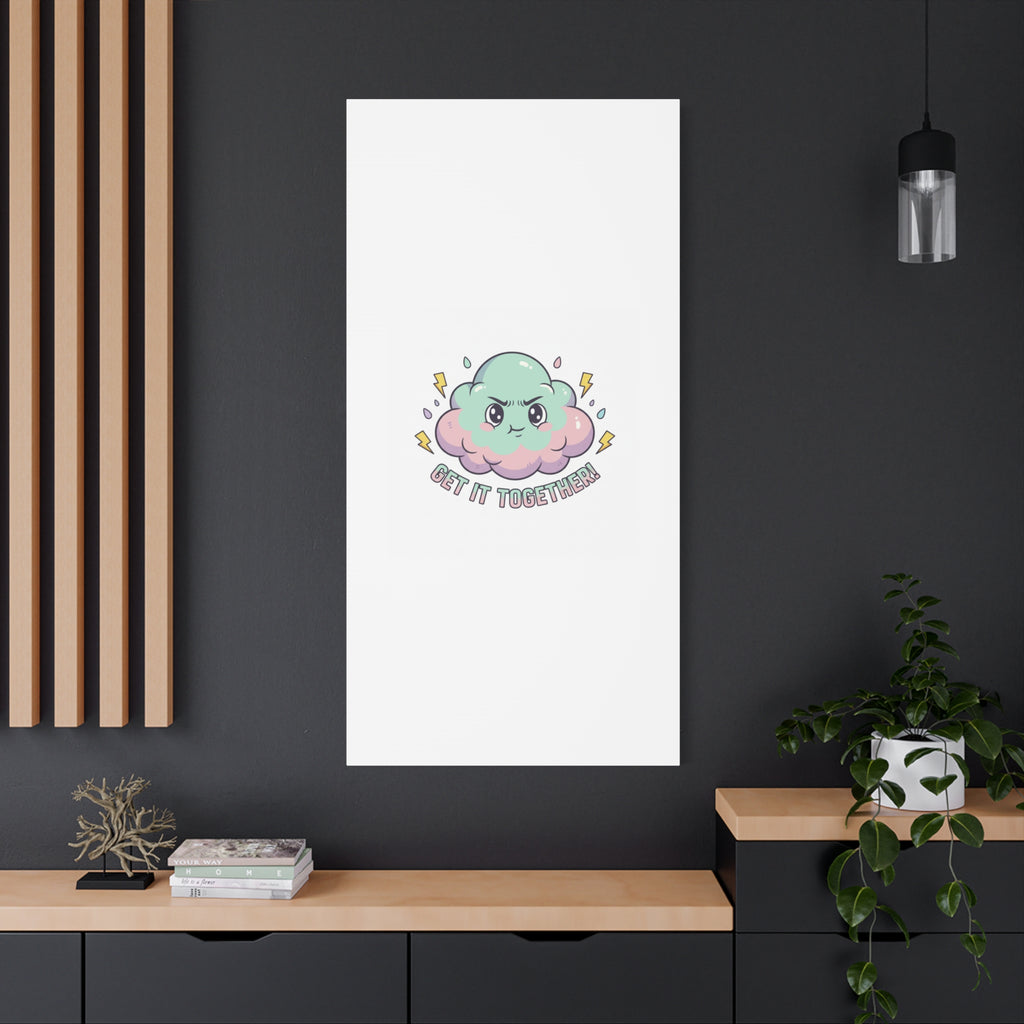 Get It Together! Cloud Illustration Canvas | dark humor inspirational