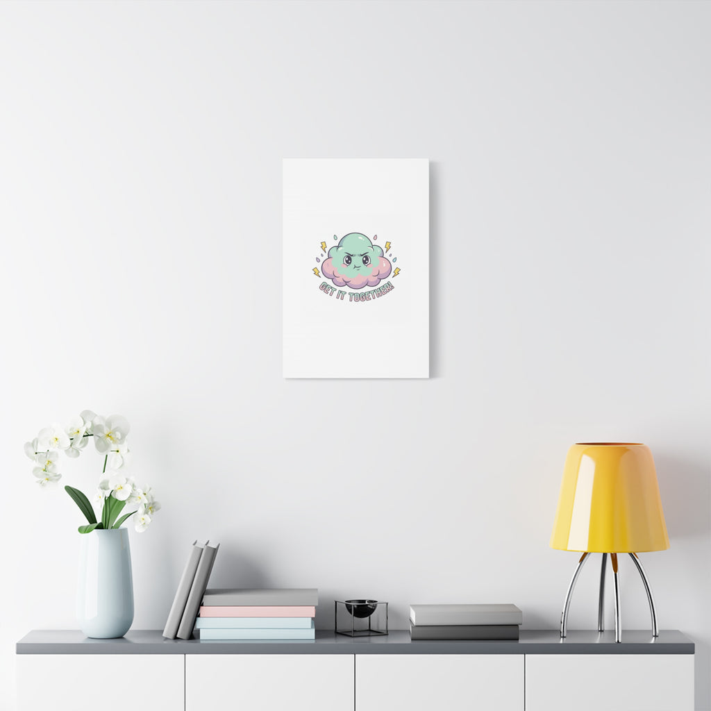 Get It Together! Cloud Illustration Canvas | dark humor inspirational