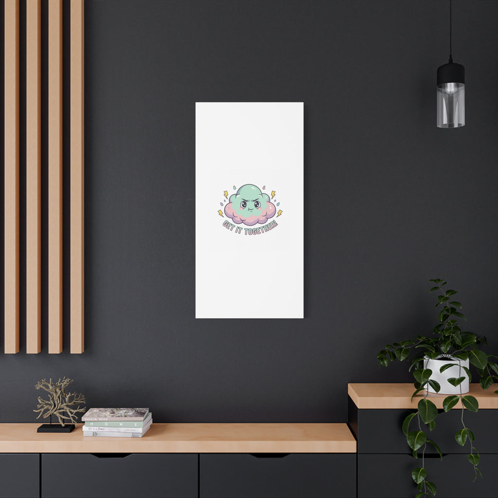 Get It Together! Cloud Illustration Canvas | dark humor inspirational