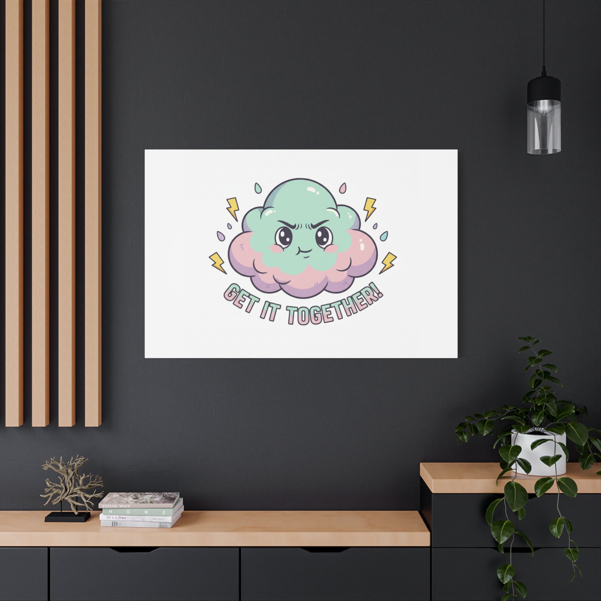 Get It Together! Cloud Illustration Canvas | dark humor inspirational