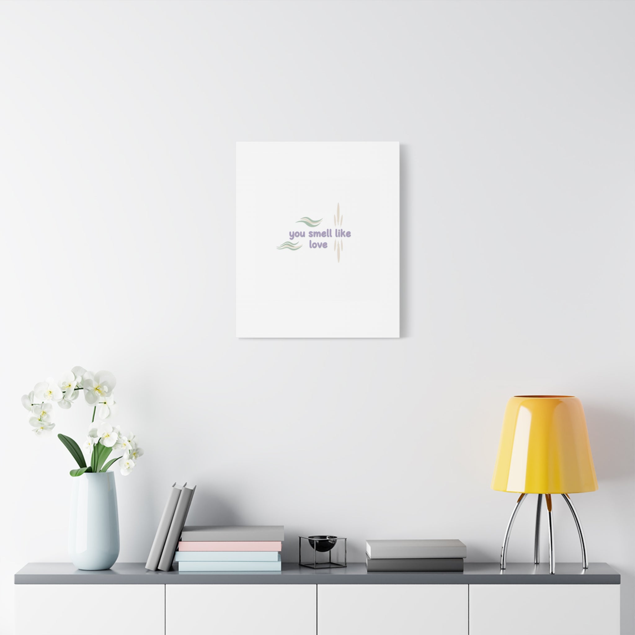 you smell like love canvas, micro affirmation, encouragement quote art