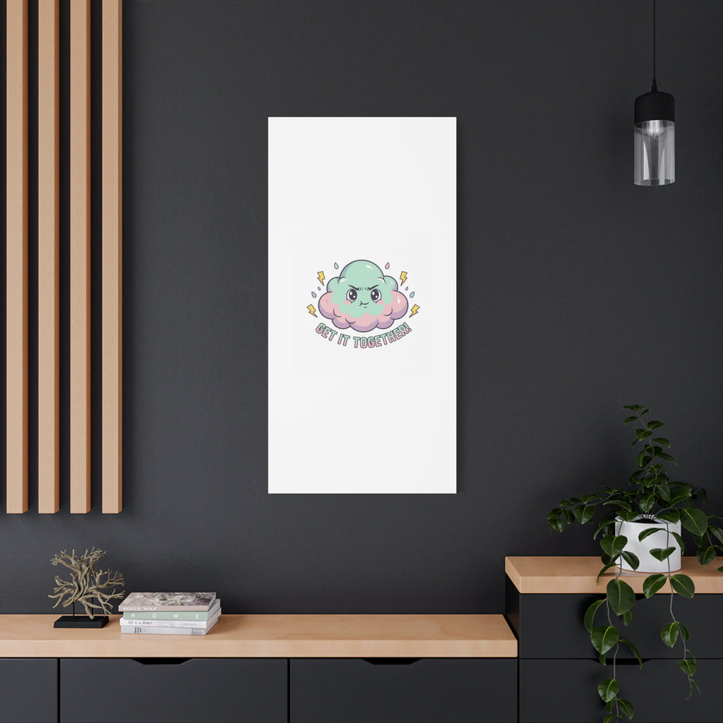 Get It Together! Cloud Illustration Canvas | dark humor inspirational