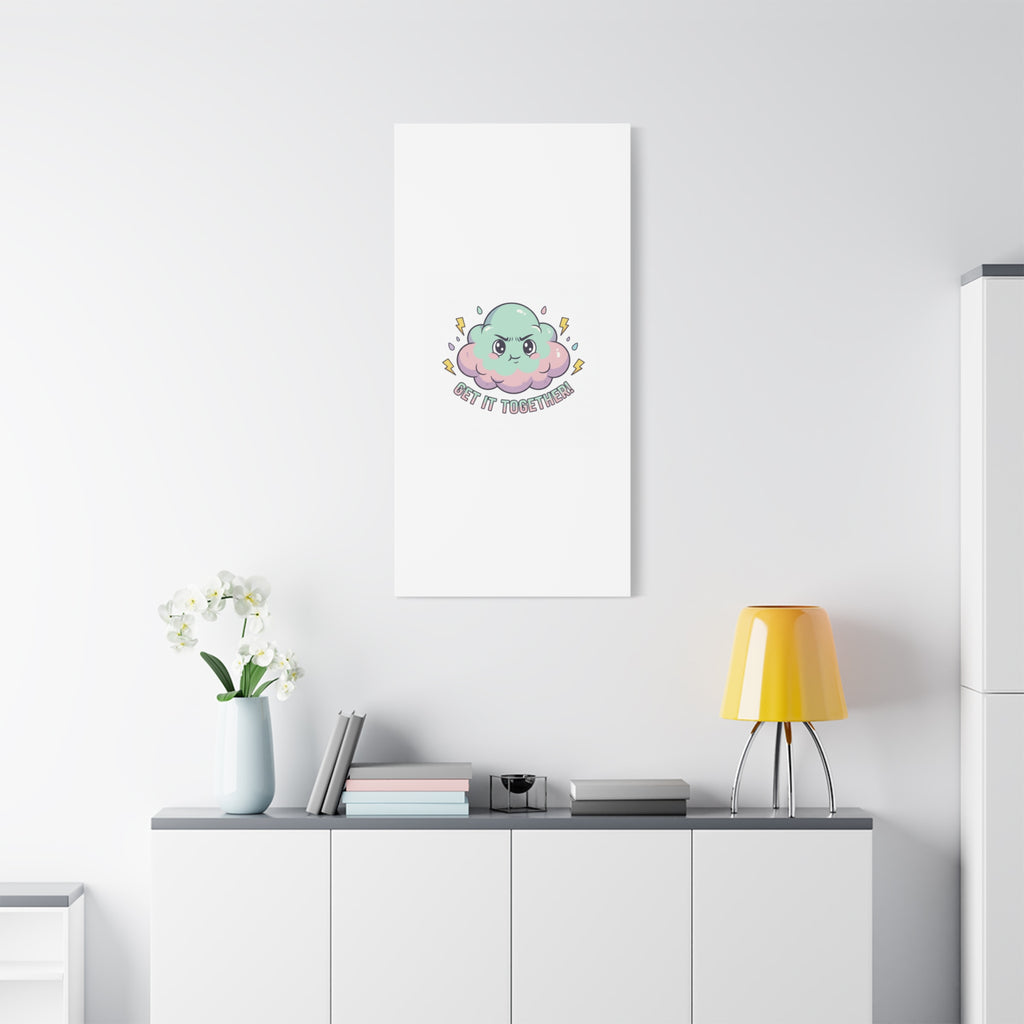 Get It Together! Cloud Illustration Canvas | dark humor inspirational