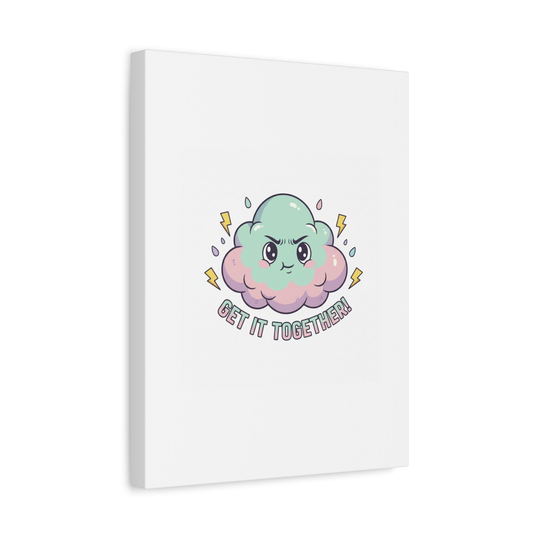 Get It Together! Cloud Illustration Canvas | dark humor inspirational