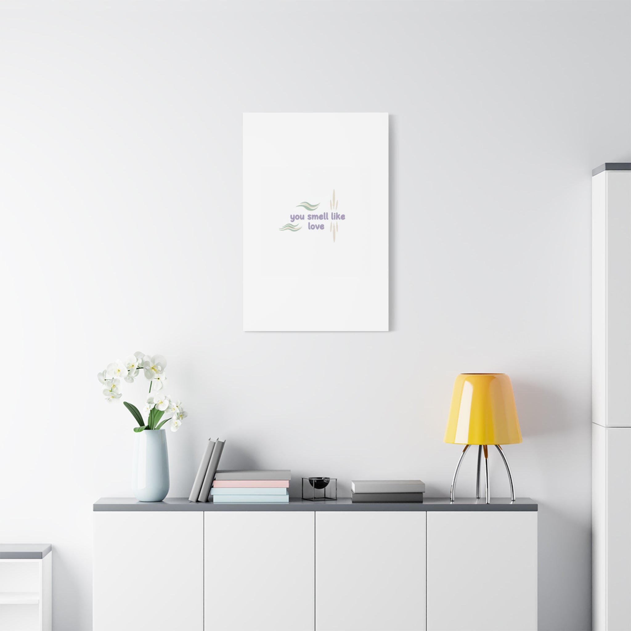you smell like love canvas, micro affirmation, encouragement quote art