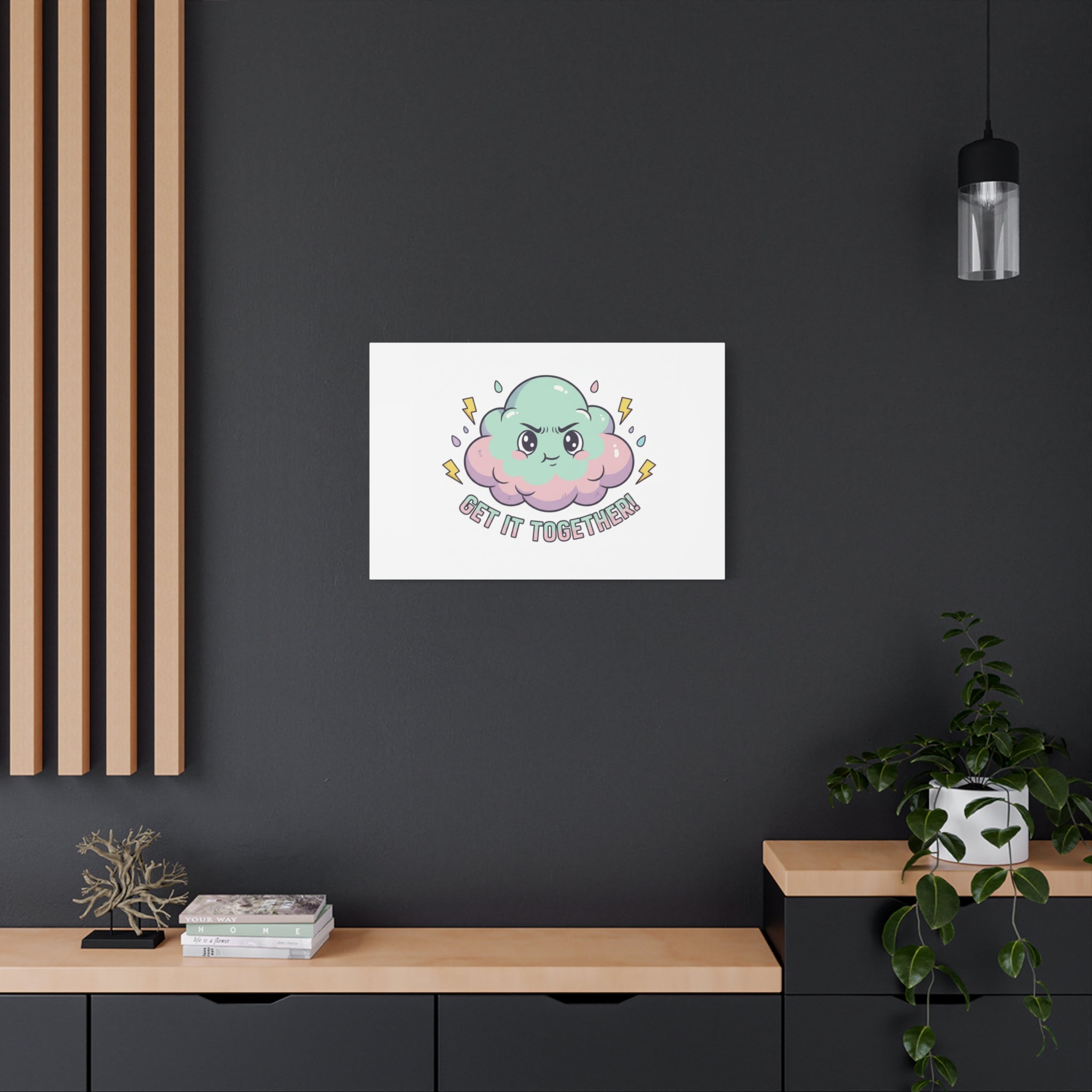 Get It Together! Cloud Illustration Canvas | dark humor inspirational