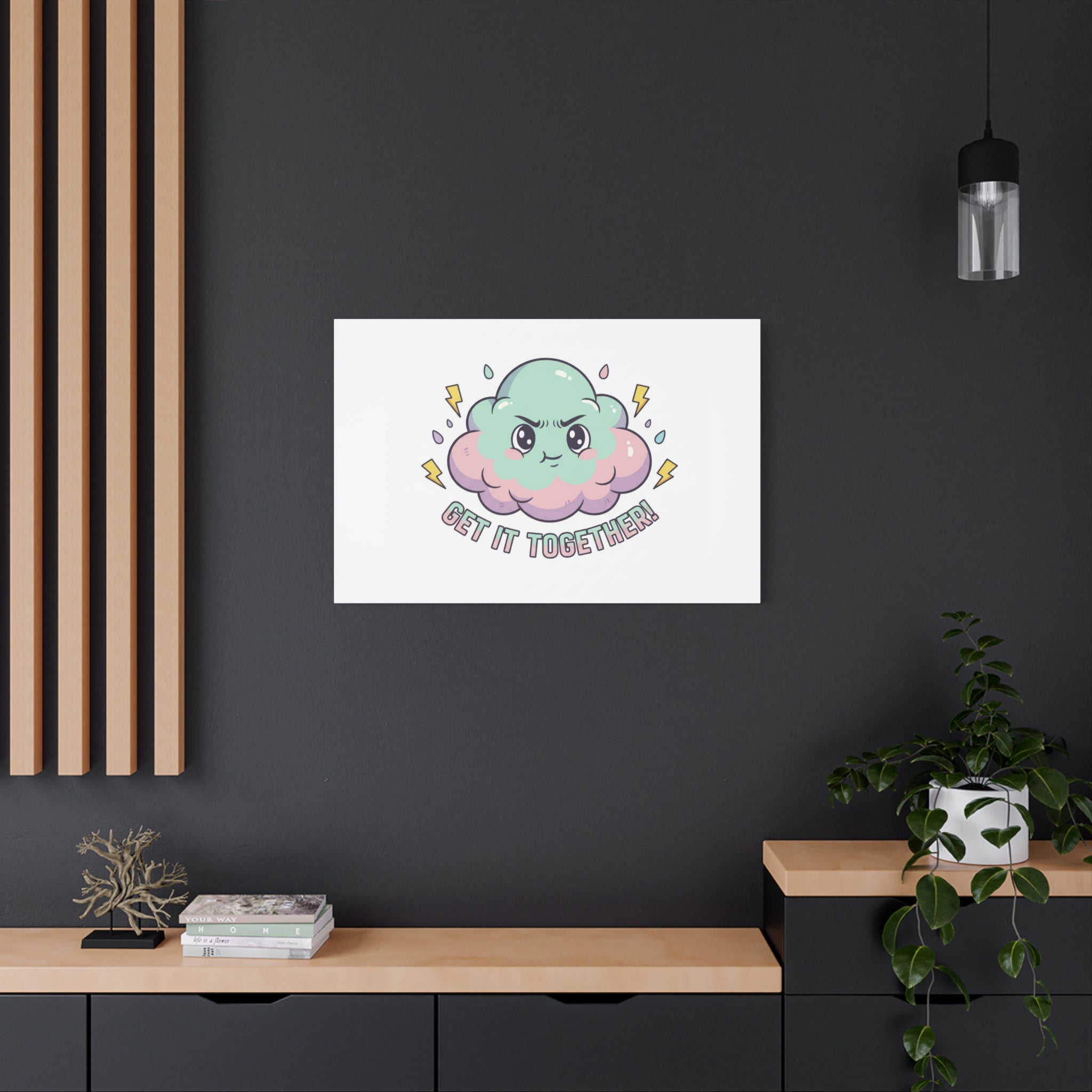 Get It Together! Cloud Illustration Canvas | dark humor inspirational