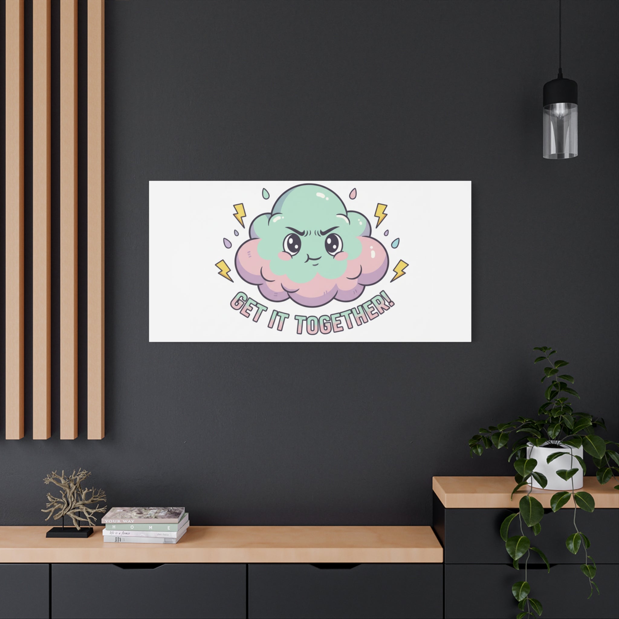 Get It Together! Cloud Illustration Canvas | dark humor inspirational